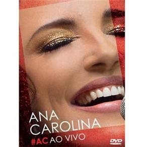 0888750572899 - DVD - ANA CAROLINA: #AC - AO VIVO