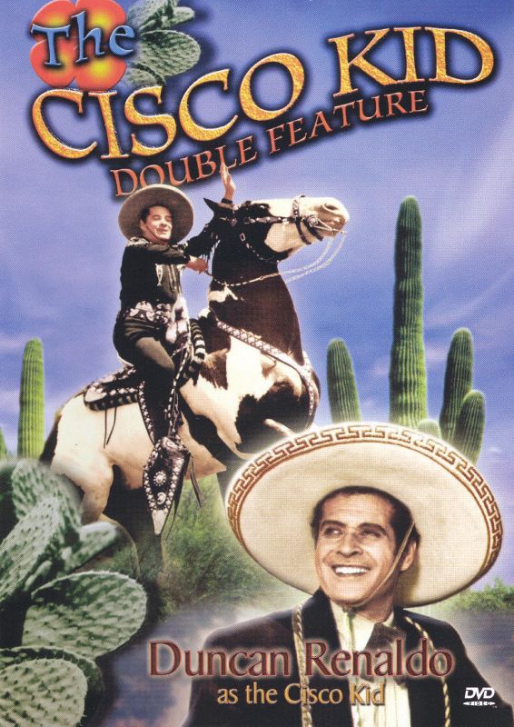 0089859833120 - CISCO KID DOUBLE FEATURE VOL 1: SOUTH OF RIO GRANDE & THE GIRL FROM SAN LORENZO