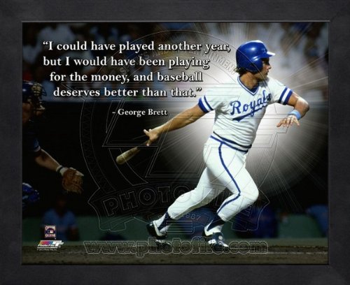 0903630367638 - GEORGE BRETT KC ROYALS PRO QUOTES FRAMED 8X10 PHOTO