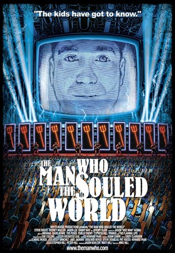 0094922844767 - THE MAN WHO SOULED THE WORLD