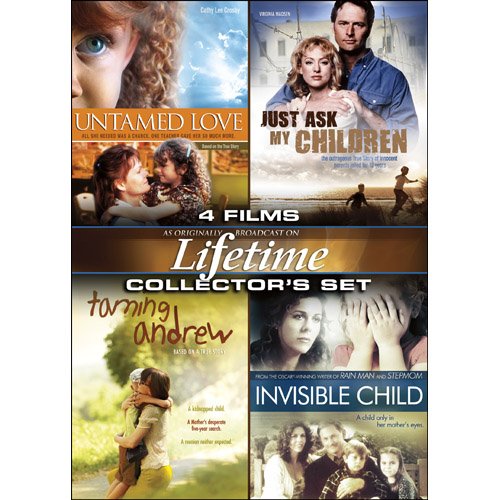 0096009968793 - LIFETIME MOVIES COLLECTOR'S SET: UNTAMED LOVE / JUST ASK MY CHILDREN / TAMING ANDREW / INVISIBLE CHILD