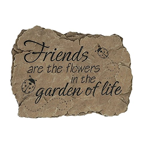0096069129950 - CARSON GARDEN STEPPING STONE FRIENDS ARE THE FLOWERS IN THE GARDEN OF LIFE