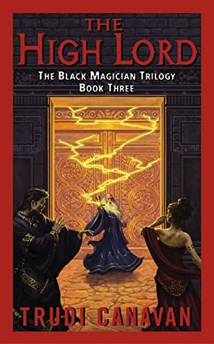 9780060575304 - THE HIGH LORD (THE BLACK MAGICIAN TRILOGY, BOOK 3)