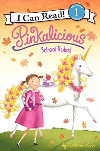 9780061928857 - PINKALICIOUS: SCHOOL RULES! (I CAN READ LEVEL 1)