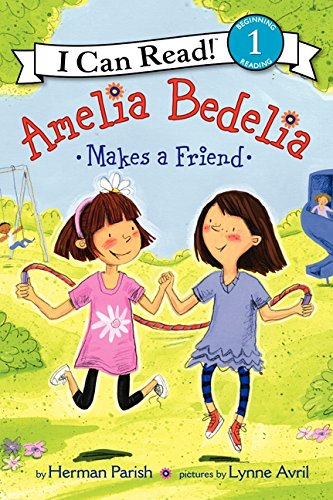 9780062075154 - AMELIA BEDELIA MAKES A FRIEND (I CAN READ LEVEL 1)