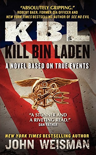 9780062127877 - KBL : KILL BIN LADEN: A NOVEL BASED ON TRUE EVENTS