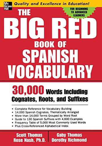 9780071447256 - THE BIG RED BOOK OF SPANISH VOCABULARY: 30,000 WORDS INCLUDING COGNATES, ROOTS, AND SUFFIXES (BIG BOOK OF VERBS SERIES)
