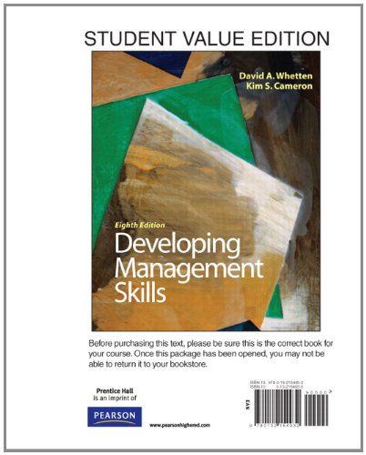 9780132154932 - DEVELOPING MANAGEMENT SKILLS, STUDENT VALUE EDITION (8TH EDITION)