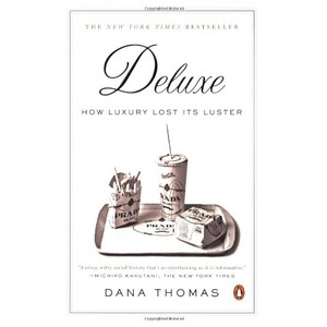 9780143113706 - DELUXE: HOW LUXURY LOST ITS LUSTER