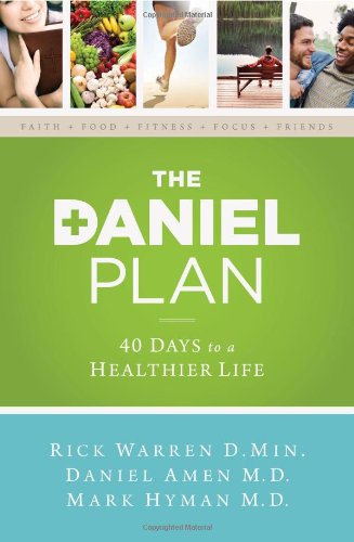 9780310344292 - THE DANIEL PLAN: 40 DAYS TO A HEALTHIER LIFE