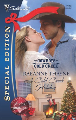 9780373654956 - A COLD CREEK HOLIDAY (SILHOUETTE SPECIAL EDITION)
