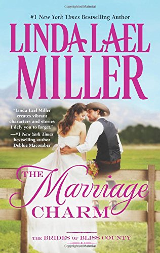 9780373778928 - THE MARRIAGE CHARM (THE BRIDES OF BLISS COUNTY)