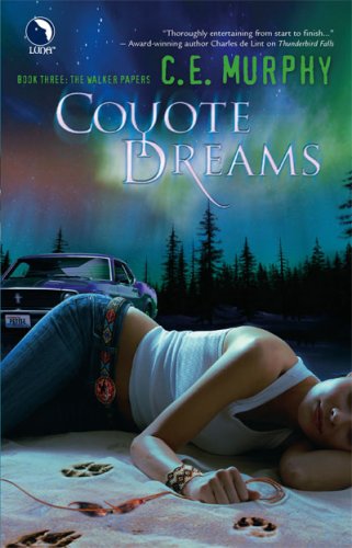 9780373802722 - COYOTE DREAMS (THE WALKER PAPERS, BOOK 3)