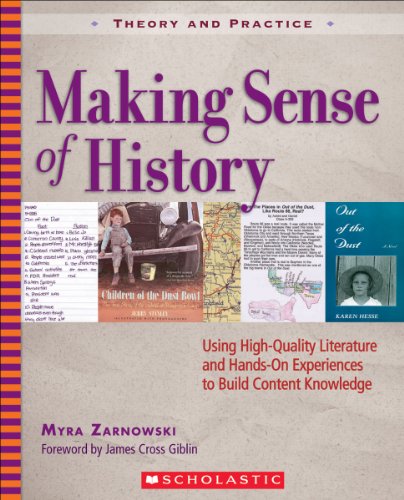9780439667555 - MAKING SENSE OF HISTORY: USING HIGH-QUALITY LITERATURE AND HANDS-ON EXPERIENCES