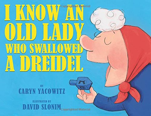 9780439915304 - I KNOW AN OLD LADY WHO SWALLOWED A DREIDEL