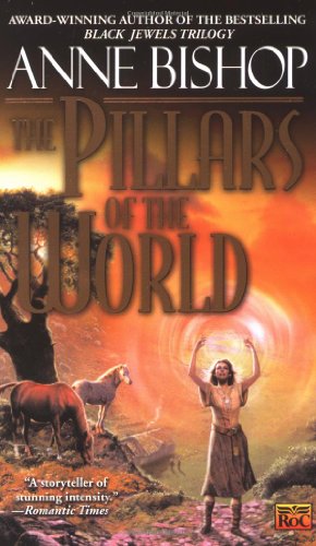 9780451458506 - THE PILLARS OF THE WORLD (TIR ALAINN TRILOGY)