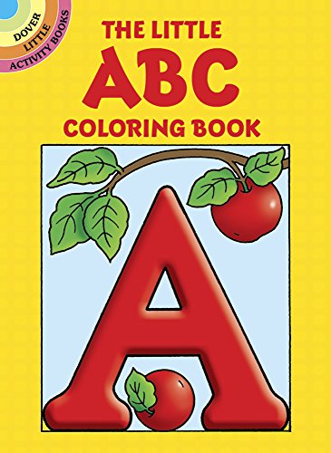 9780486251561 - THE LITTLE ABC COLORING BOOK (DOVER LITTLE ACTIVITY BOOKS)