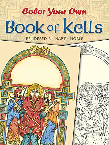 9780486418650 - COLOR YOUR OWN BOOK OF KELLS (DOVER ART COLORING BOOK)