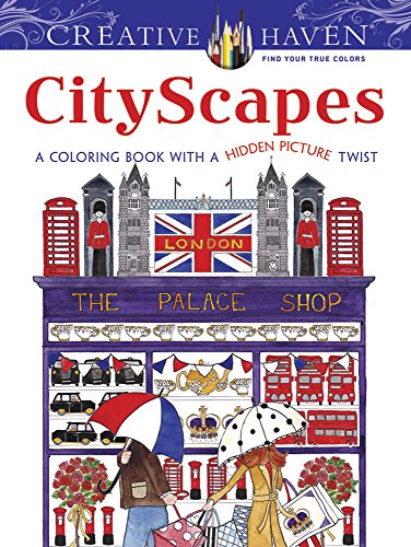 9780486800776 - CREATIVE HAVEN CITYSCAPES: A COLORING BOOK WITH A HIDDEN PICTURE TWIST (ADULT COLORING)