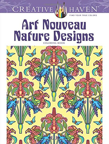 9780486807331 - CREATIVE HAVEN ART NOUVEAU NATURE DESIGNS COLORING BOOK (CREATIVE HAVEN COLORING