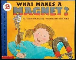 9780590254212 - WHAT MAKES A MAGNET? (LET'S-READ-AND-FIND-OUT SCIENCE, STAGE 2)