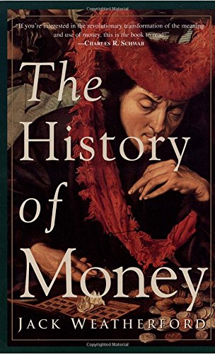 9780609801727 - THE HISTORY OF MONEY