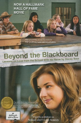 9780615473093 - BEYOND THE BLACKBOARD: LESSONS ON LOVE FROM THE SCHOOL WITH NO NAME