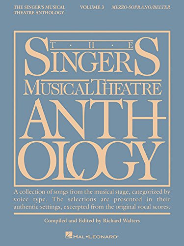 9780634009754 - THE SINGER'S MUSICAL THEATRE ANTHOLOGY: MEZZO-SOPRANO/BELTER (VOLUME 3)