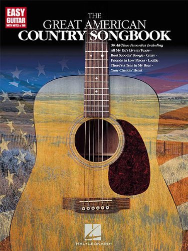 9780634022333 - THE GREAT AMERICAN COUNTRY SONGBOOK (EASY GUITAR WITH NOTES & TAB)
