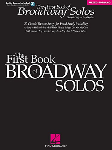 9780634022821 - FIRST BOOK OF BROADWAY SOLOS : MEZZO-SOPRANO/ALTO EDITION [WITH CD WITH PIANO A