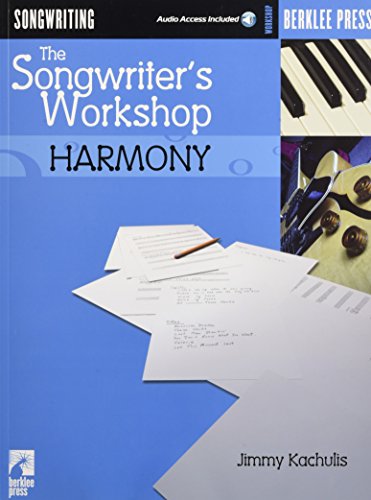 9780634026614 - THE SONGWRITER'S WORKSHOP: HARMONY (BOOK + CD)