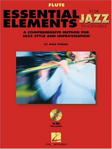 9780634029851 - ESSENTIAL ELEMENTS FOR JAZZ ENSEMBLE A COMPREHENSIVE METHOD FOR JAZZ STYLE AND I
