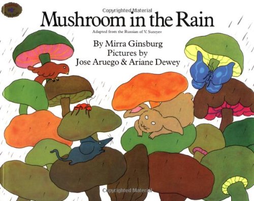 9780689714412 - MUSHROOM IN THE RAIN: ADAPTED FROM THE RUSSIAN OF V. SUTEYEV