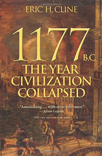 9780691168388 - 1177 B.C.: THE YEAR CIVILIZATION COLLAPSED (TURNING POINTS IN ANCIENT HISTORY)