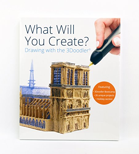 9780692466933 - 3DOODLER WHAT WILL YOU CREATE? PROJECT BOOK