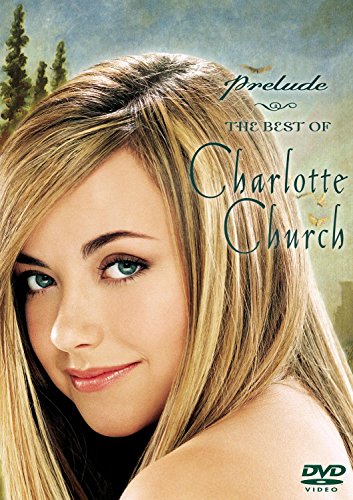 9780738902784 - CHARLOTTE CHURCH - PRELUDE: THE BEST OF CHARLOTTE CHURCH
