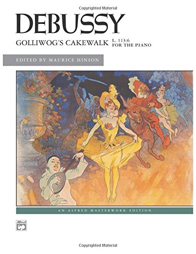 9780739016411 - GOLLIWOGG'S CAKEWALK: SHEET (ALFRED MASTERWORK EDITION)