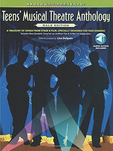 9780739057988 - TEENS' MUSICAL THEATRE ANTHOLOGY: MALE EDITION BOOK/CD (BROADWAY PRESENTS!)