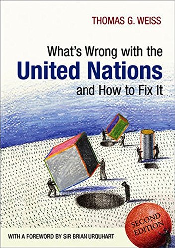 9780745659831 - WHAT'S WRONG WITH THE UNITED NATIONS AND HOW TO FIX IT