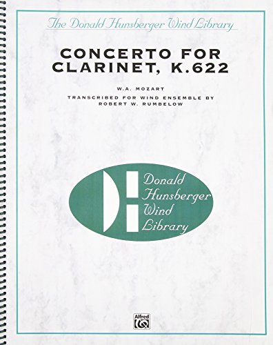 9780769258744 - CONCERTO FOR CLARINET: CONDUCTOR'S SCORE (THE DONALD HUNSBERGER WIND LIBRARY , VOL 1)