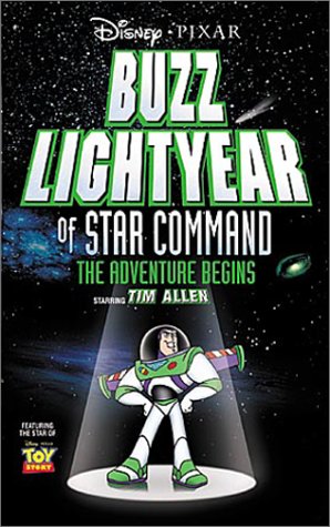 9780788823671 - BUZZ LIGHTYEAR OF STAR COMMAND: THE ADVENTURE BEGINS
