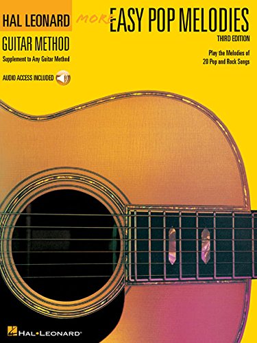9780793521845 - MORE EASY POP MELODIES BK/CD SUPPLEMENT TO ANY GUITAR 2ND EDITION (HAL LEONARD GUITAR METHOD (SONGBOOKS))