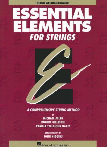 9780793543106 - ESSENTIAL ELEMENTS PIANO ACCOMPANIMENT STRINGS BOOK 1