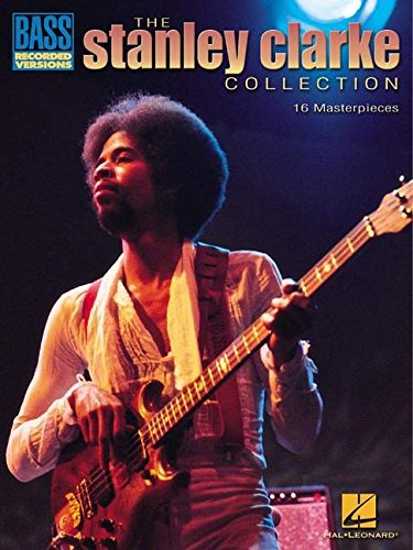 9780793544431 - STANLEY CLARKE COLLECTION: BASS RECORDED VERSIONS