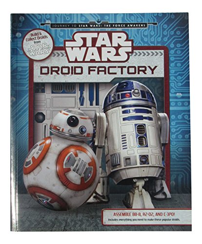 9780794437008 - STAR WARS THE FORCE AWAKENS DROID FACTORY PAPER MODEL CONSTRUCTION KIT FEATURING BB-8, R2-D2, C-3PO