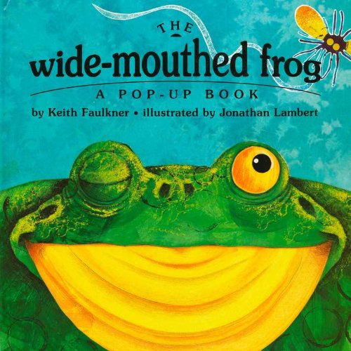 9780803718753 - THE WIDE-MOUTHED FROG (A POP-UP BOOK)