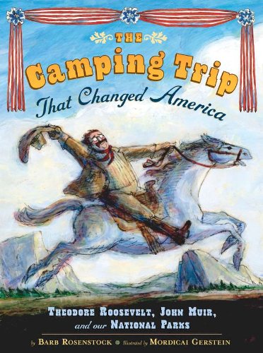 9780803737105 - THE CAMPING TRIP THAT CHANGED AMERICA