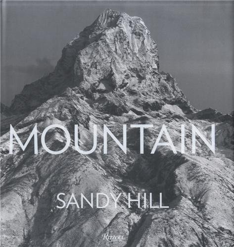 9780847834020 - MOUNTAIN: PORTRAITS OF HIGH PLACES