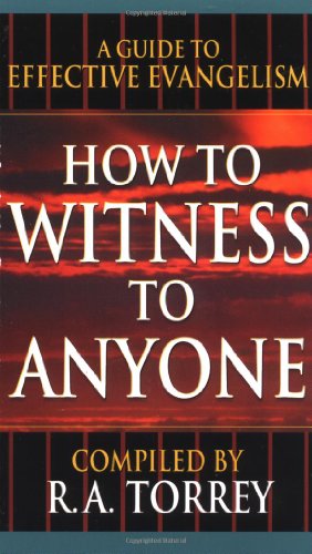 9780883681701 - HOW TO WITNESS TO ANYONE