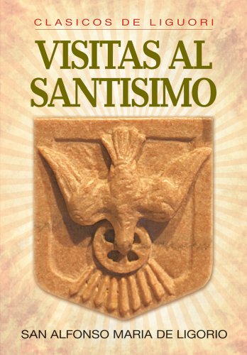 9780892437719 - VISITAS AL SANTÍSIMO (SPANISH EDITION)